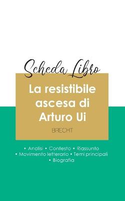 Book cover for Scheda libro La resistibile ascesa di Arturo Ui di Bertolt Brecht (analisi letteraria di riferimento e riassunto completo)