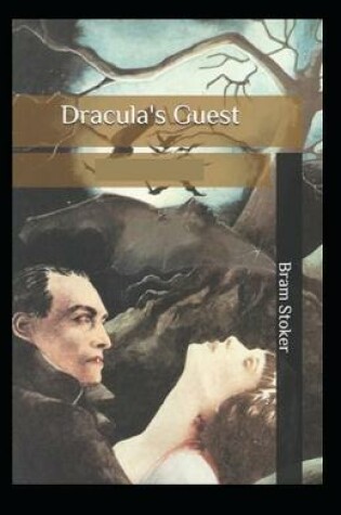 Cover of Dracula's Guest(Illustrated edition