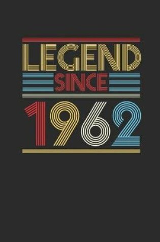 Cover of Legend Since 1962