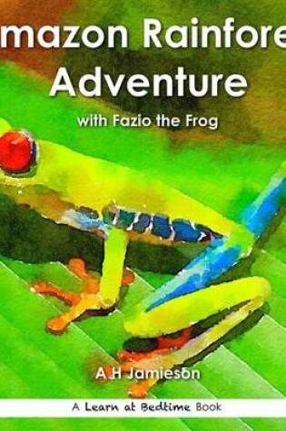 Cover of Amazon Rainforest Adventure