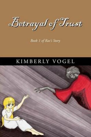 Cover of Betrayal of Trust