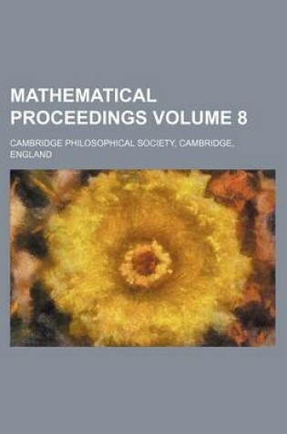 Cover of Mathematical Proceedings Volume 8