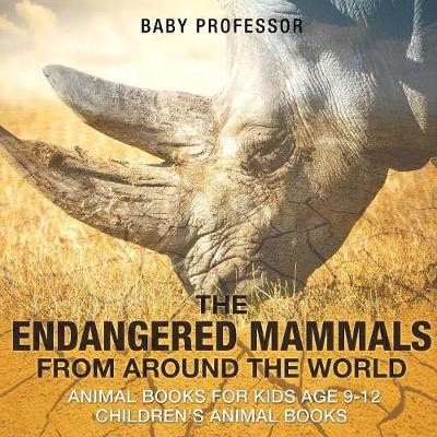 Book cover for The Endangered Mammals from Around the World