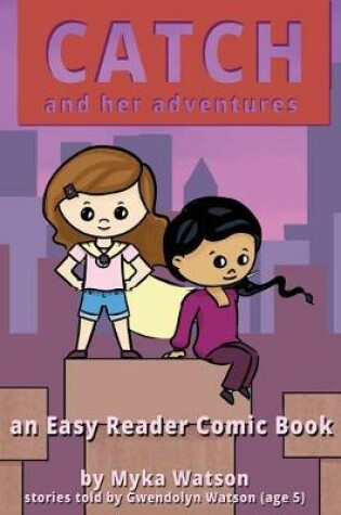 Cover of Catch and Her Adventures