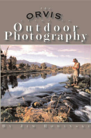 Cover of Orvis Guide to Outdoor Photography