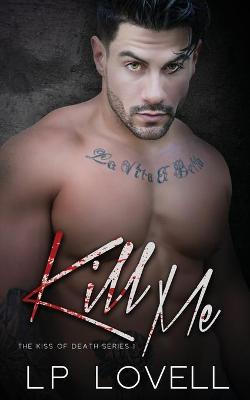 Book cover for Kill Me