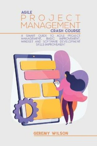 Cover of Agile Project Management Crash Course