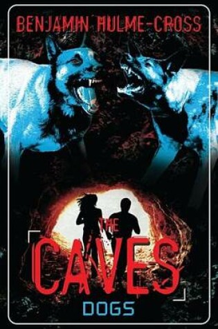 Cover of Caves: Dogs