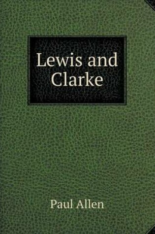 Cover of Lewis and Clarke