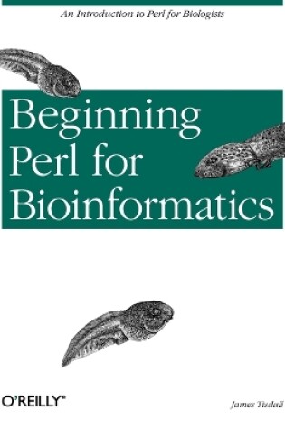 Cover of Beginning Perl for Bioinformatics