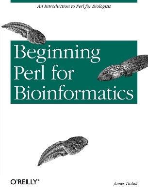 Book cover for Beginning Perl for Bioinformatics