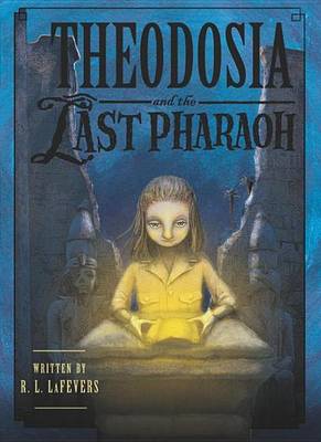 Cover of Theodosia and the Last Pharaoh