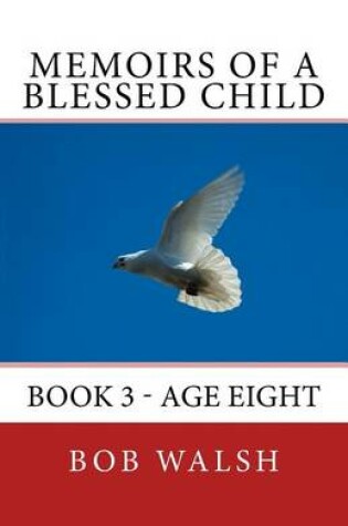 Cover of Memoirs of a Blessed Child