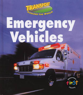 Book cover for Transport Around the World: Emergency Vehicles Paperback