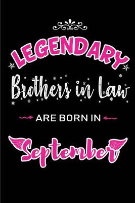 Book cover for Legendary Brothers in Law are born in September