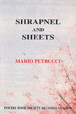 Cover of Shrapnel and Sheets