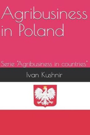 Cover of Agribusiness in Poland