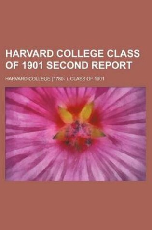 Cover of Harvard College Class of 1901 Second Report