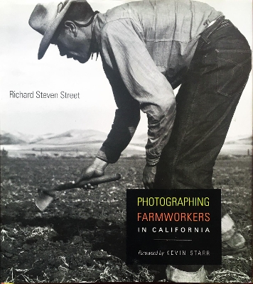 Book cover for Photographing Farmworkers in California