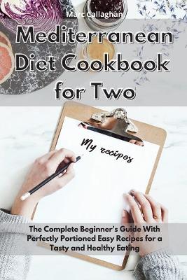 Cover of Mediterranean Diet Cookbook for Two