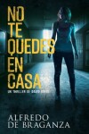 Book cover for No Te Quedes En Casa