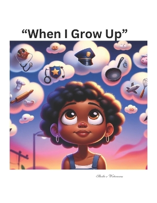 Book cover for When I Grow Up