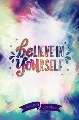 Book cover for Believe In Yourself