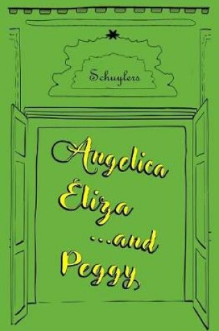 Cover of Angelica, Eliza, ... and Peggy