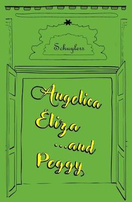 Book cover for Angelica, Eliza, ... and Peggy