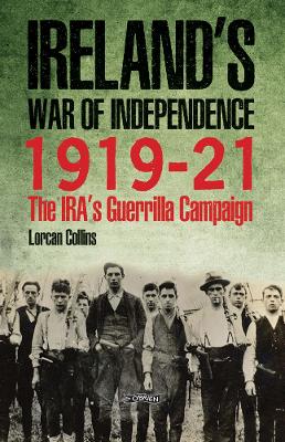 Book cover for Ireland's War of Independence 1919-21