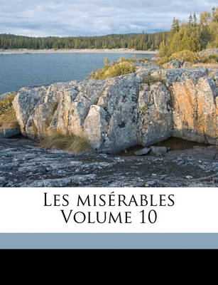 Book cover for Les Miserables Volume 10