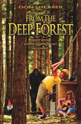 Book cover for From the Deep Forest