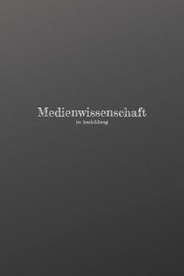 Book cover for Medienwissenschaft in Ausbildung