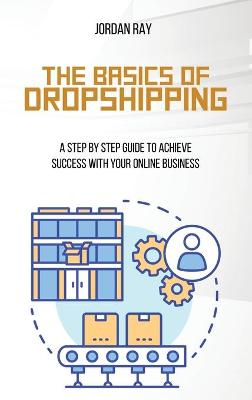 Cover of The Basics of Dropshipping