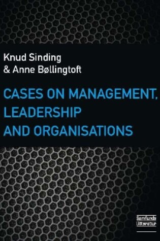 Cover of Cases on Management, Leadership & Organisations