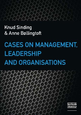 Book cover for Cases on Management, Leadership & Organisations