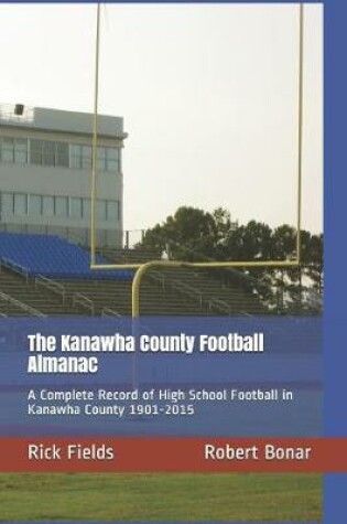 Cover of The Kanawha County Football Almanac