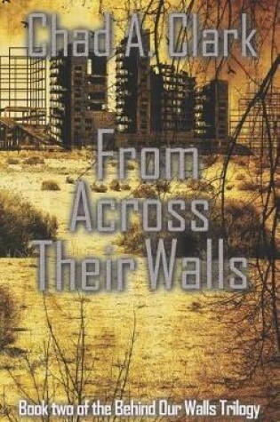 Cover of From Across Their Walls