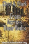 Book cover for From Across Their Walls