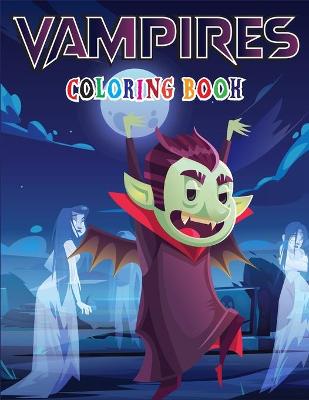 Book cover for Vampires Coloring Book