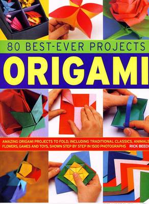 Book cover for 80 Best-Ever Projects Origami