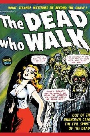 Cover of The Dead Who Walk