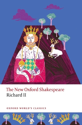 Book cover for Richard II The New Oxford Shakespeare