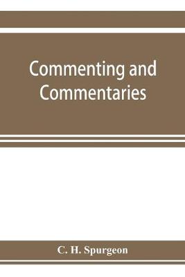 Book cover for Commenting and commentaries
