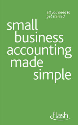 Book cover for Small Business Accounting Made Simple: Flash