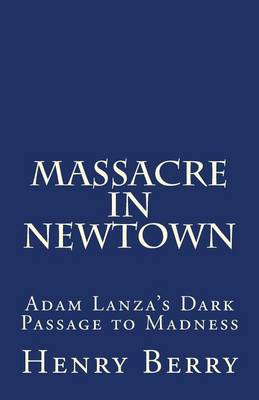 Book cover for Massacre in Newtown