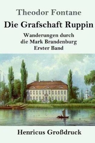 Cover of Die Grafschaft Ruppin (Grossdruck)