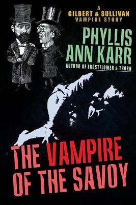 Book cover for The Vampire of the Savoy