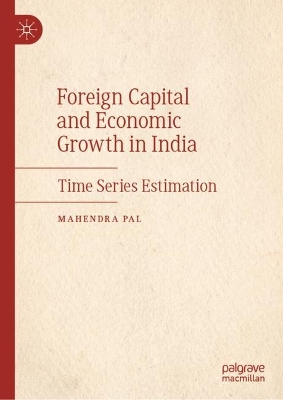 Book cover for Foreign Capital and Economic Growth in India