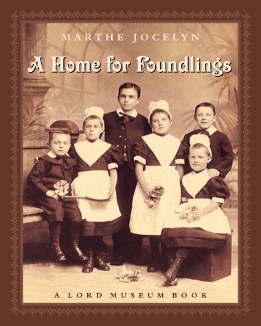 Cover of A Home for Foundlings